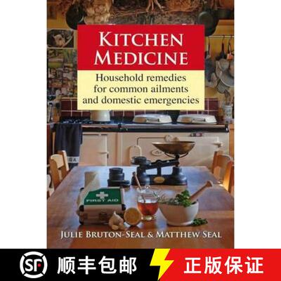 【3-4周达】Kitchen Medicine: Household remedies for common ailments [9781906122188]