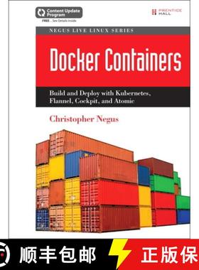 预订 Docker Containers (includes Content Update Program): Build and Deploy with Kubernetes, Flannel, ... [9780134136561]