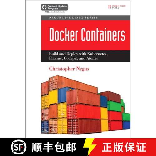 预订 Docker Containers (includes Content Update Program): Build and Deploy with Kubernetes, Flannel, ... [9780134136561]