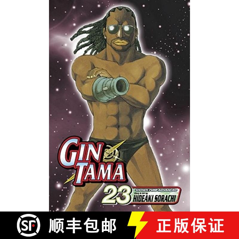 【3-4周达】Gin Tama, Vol. 23: Volume 23 [9781421528212]
