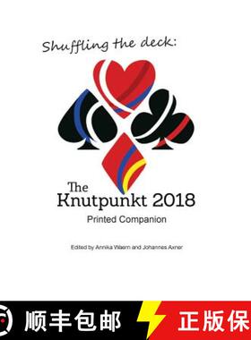 【3-4周达】Shuffling the Deck: The Knutpunkt 2018 Printed Companion [9781387535026]