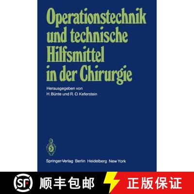 【3-4周达】Operationstechnik und technische Hilfsmittel in der Chirurgie: Vorträge der 146. Tagung d... [9783540104506]