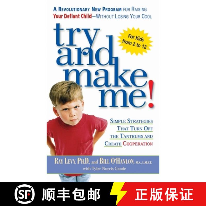 【3-4周达】Try and Make Me!: Try and Make Me!: Simple Strategies that Turn Off the Tantrums and Creat... [9780451206459]