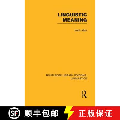 【3-4周达】Linguistic Meaning (RLE Linguistics A: General Linguistics) [9781138995444]