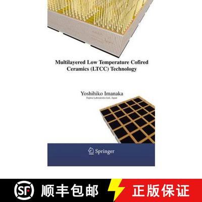 【3-4周达】Multilayered Low Temperature Cofired Ceramics (Ltcc) Technology [9781441935762]