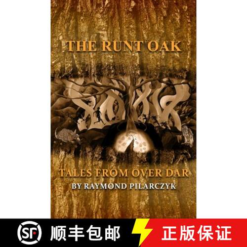 【3-4周达】The Runt Oak: Tales From Over Dar [9798999409928]