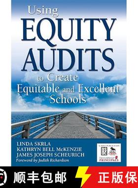 【3-4周达】Using Equity Audits to Create Equitable and Excellent Schools [9781412939324]