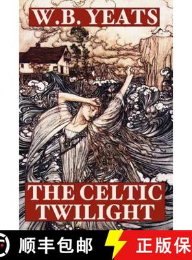 预订 The Celtic Twilight [9781557425034]