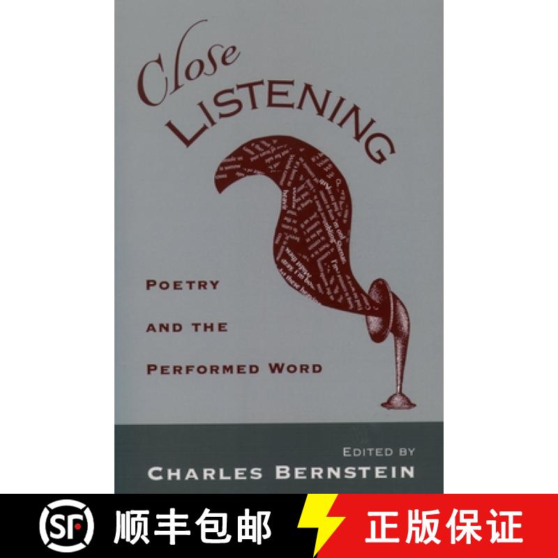 【2-3周达】Close Listening: Poetry and the Performed Word [9780195109924]