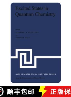 【3-4周达】Excited States in Quantum Chemistry: Theoretical and Experimental Aspects of the Electroni... [9789400999046]