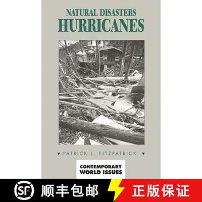 【3-4周达】Natural Disasters: Hurricanes: A Reference Handbook [9781576070710]