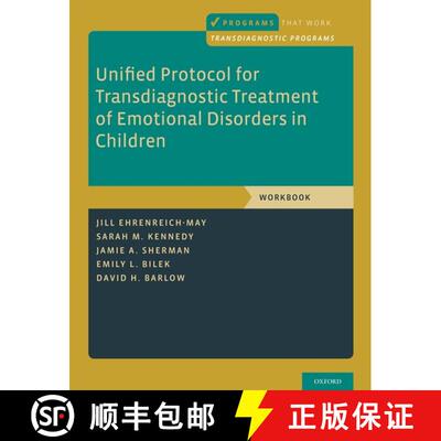 【3-4周达】Unified Protocol for Transdiagnostic Treatment of Emotional Disorders in Children: Workbook [9780190642952]