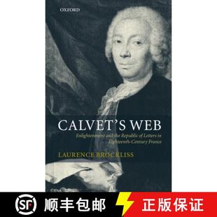 Enlightenment Eighteenth and Web Calvet Century the France Letters 4周达 9780199247486 Republic