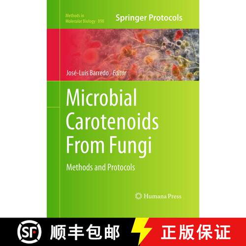 【3-4周达】Microbial Carotenoids From Fungi : Methods and Protocols (Softcover reprint of the origina... [9781493960613]