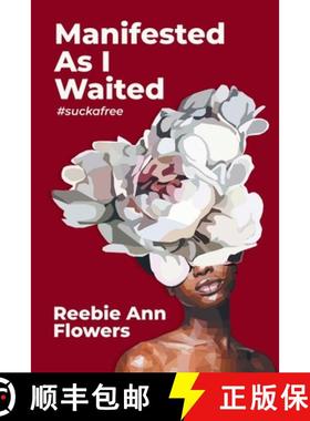 预订 Manifested As I Waited: #suckafree [9798891005464]