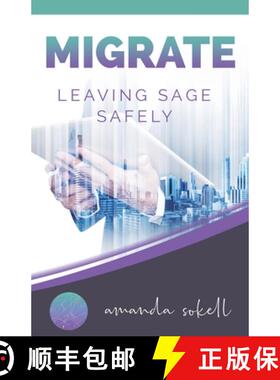 【3-4周达】Migrate: Leaving Sage Safely [9781838361402]