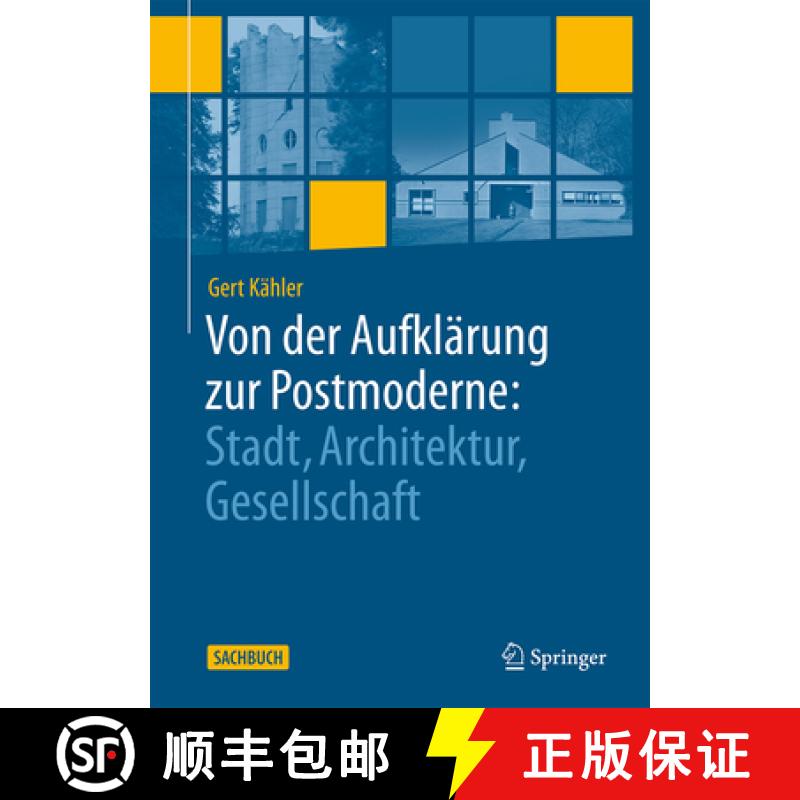 【3-4周达】Von Der Aufklärung Zur Postmoderne:: Stadt, Architektur, Gesellschaft [9783658465445]