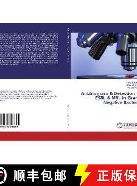 预订 Antibiogram & Detection of ESBL & MBL in Gram-Negative Bacteria [9783330318892]