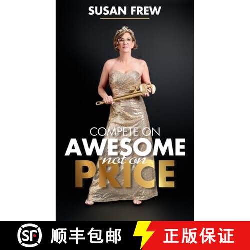 【3-4周达】Compete on Awesome Not on Price [9781733682411]