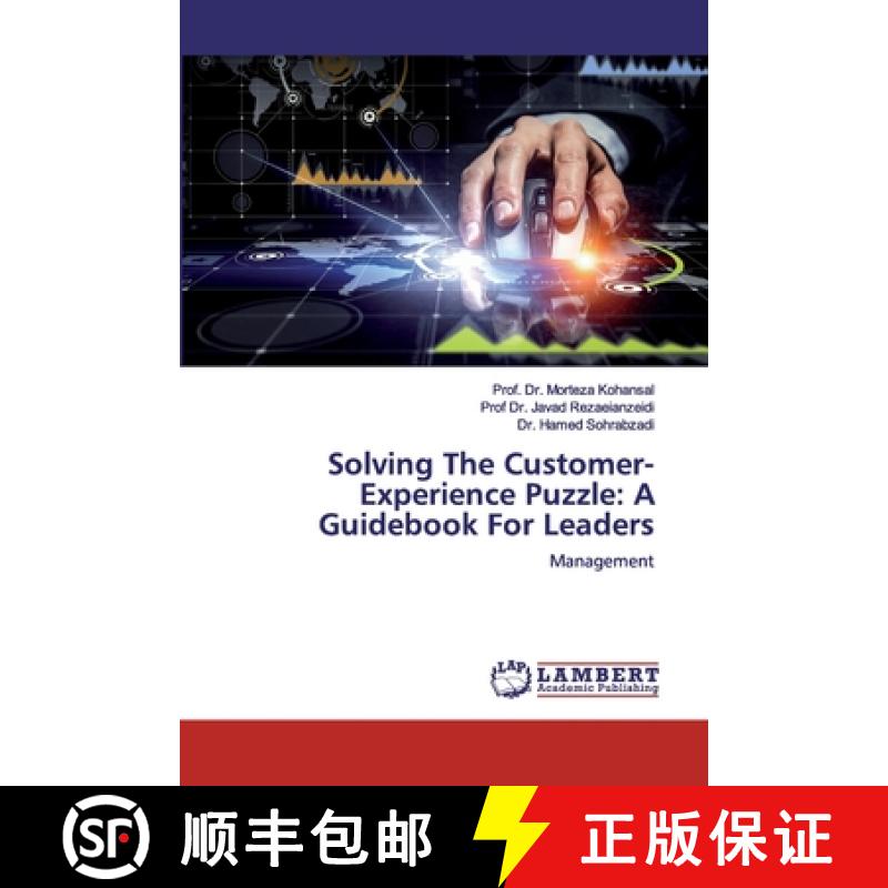 预订 Solving The Customer-Experience Puzzle: A Guidebook For Leaders [9786200313232]