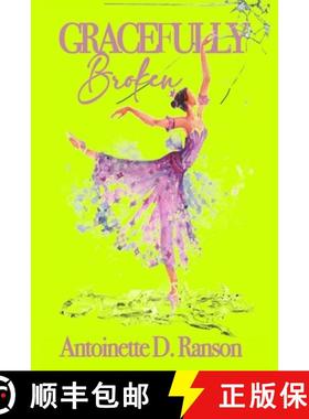 预订 Gracefully Broken [9780578844398]