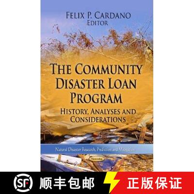 【3-4周达】The Community Disaster Loan Program: History, Analyses and Considerations [9781624176432]