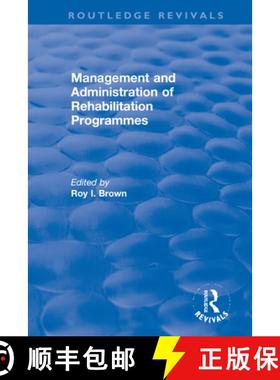 【3-4周达】Management and Administration of Rehabilitation Programmes [9780367627249]