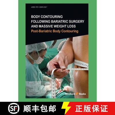 【3-4周达】Body Contouring Following Bariatric Surgery and Massive Weight Loss: Post-Bariatric Body C... [9781608055487]