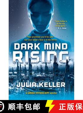 【3-4周达】Dark Mind Rising: A Dark Intercept Novel [9780765387677]