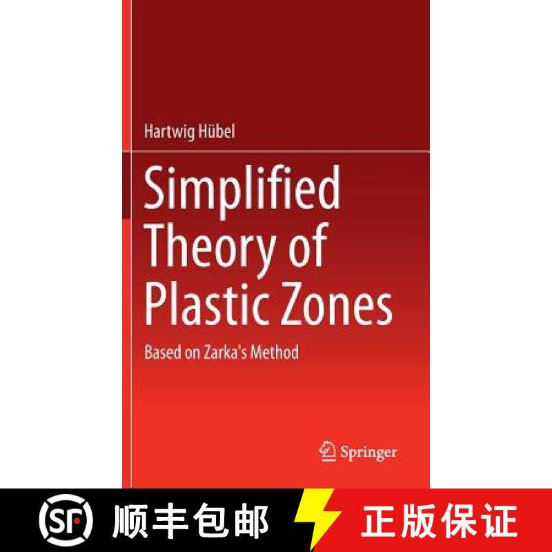 【3-4周达】Simplified Theory of Plastic Zones: Based on Zarka's Method [9783319298733]