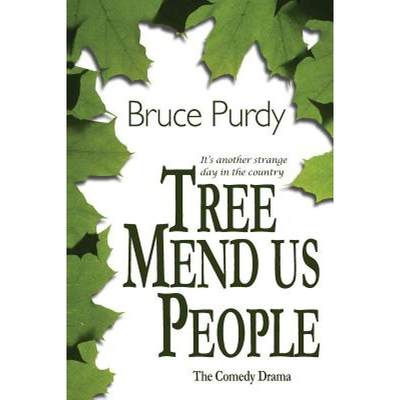 【4周达】Tree Mend Us People: The comedy drama [9781439263815]