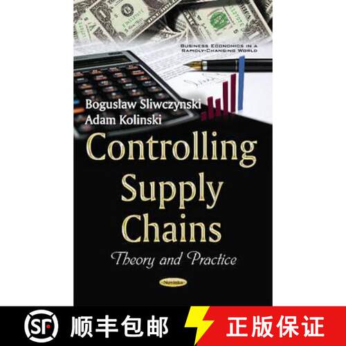 【3-4周达】精装 Controlling Supply Chains: Theory and Practice  *Author to see the final proof [9781634850711]