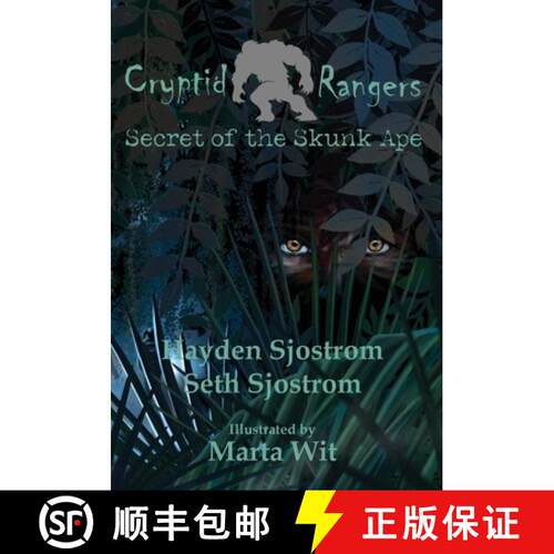 【3-4周达】精装 Cryptid Rangers Secret of the Skunk Ape [9781960501202]