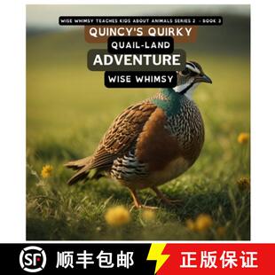 Quincy Adventure 9798868944932 land 4周达 Quail Quirky