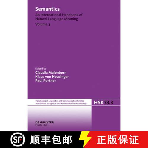【3-4周达】精装 Semantics Handbücher zur Sprach- und Kommunikationswissenschaft / Handbooks of Lingu... [9783110253375]
