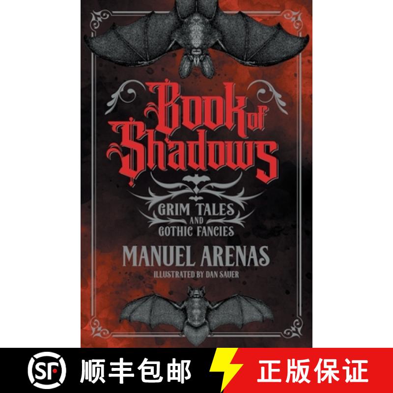 【3-4周达】Book of Shadows: Grim Tales and Gothic Fancies [9781956702026]