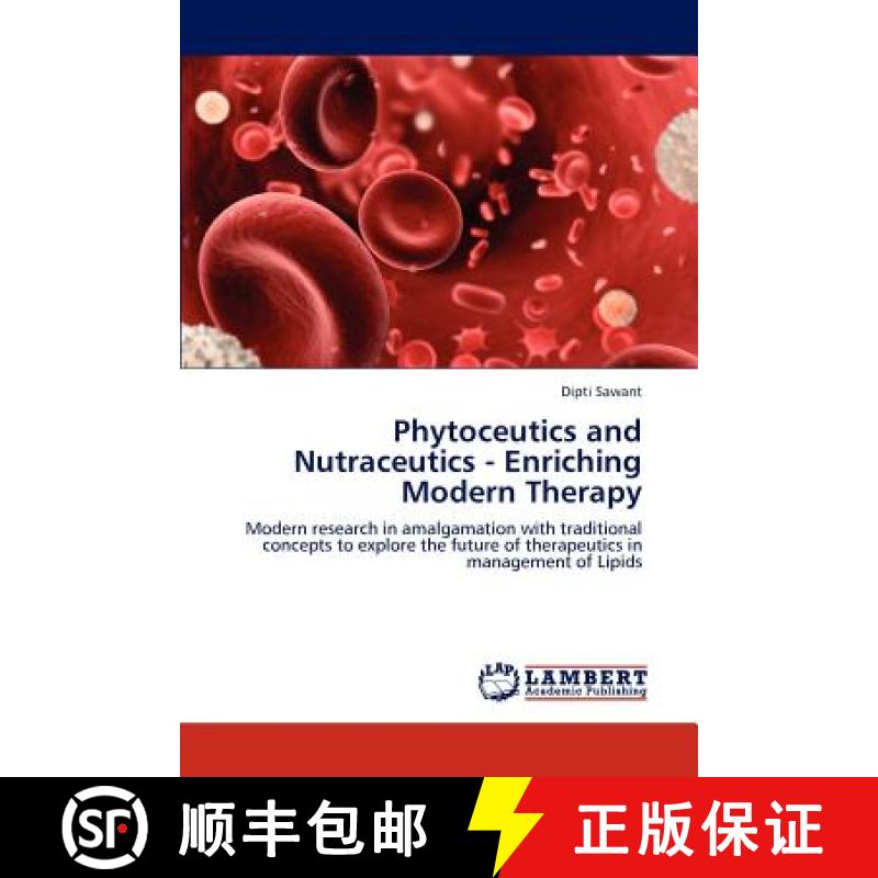 预订 Phytoceutics and Nutraceutics - Enriching Modern Therapy [9783846597514]