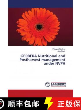预订 GERBERA Nutritional and Postharvest management under NVPH [9786202079396]