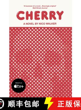 【3-4周达】Cherry : Now a Major Film Starring Tom Holland [9781784708832]