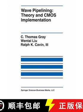 【3-4周达】Wave Pipelining: Theory and CMOS Implementation [9781461364078]