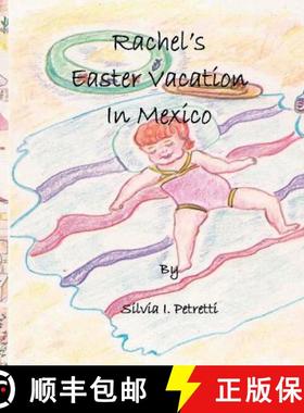 预订 Rachel's Easter Vacation in Mexico [9781931671378]