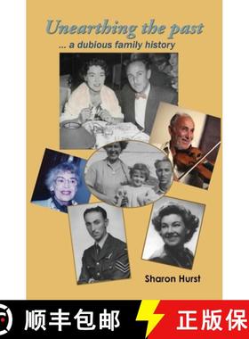 预订 Unearthing the past ... a dubious family history [9780645585391]