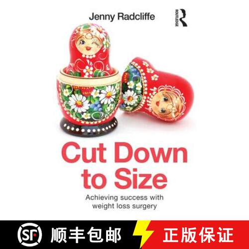 【3-4周达】Cut Down to Size: Achieving Success with Weight Loss Surgery [9780415683777]