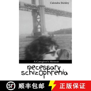Caregiver 预订 9780615607788 Schizophrenia Memoir Necessary
