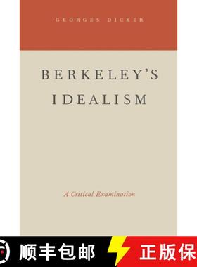 【3-4周达】Berkeley's Idealism: A Critical Examination [9780195381450]