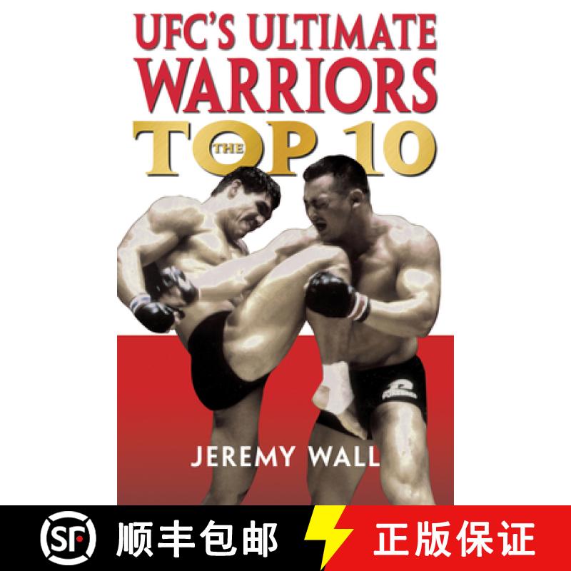 【3-4周达】Ufc's Ultimate Warriors: The Top Ten [9781550226911]
