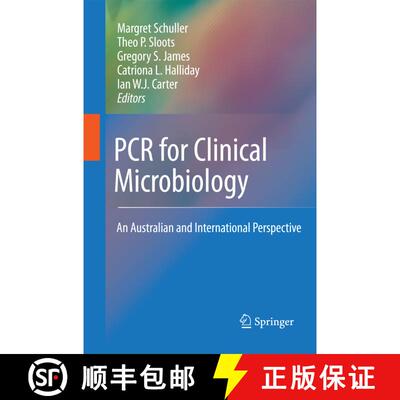 【3-4周达】PCR for Clinical Microbiology : An Australian and International Perspective [9789401783361]