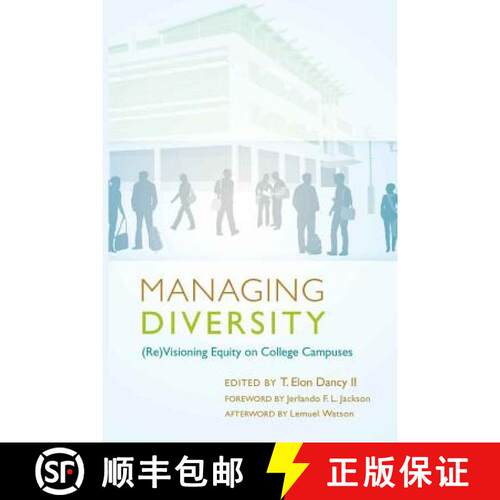 【2-3周达】精装 Managing Diversity : (Re)Visioning Equity on College Campuses [9781433107580]