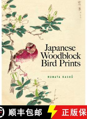预订 Birds and Flowers of Kono Bairei: An Album of Japanese Woodblock Prints [9780486470504]