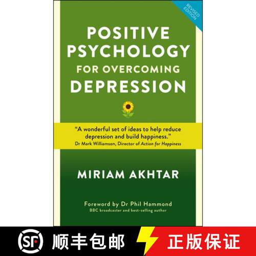 【3-4周达】Positive Psychology for Overcoming Depression – Self–help Strategies to Build Strength, ... [9781786781468]